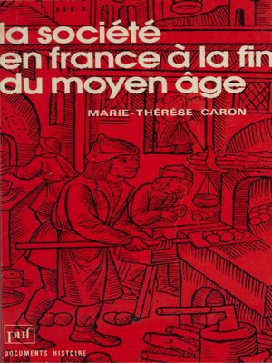 cover image of La société en France à la fin du Moyen Âge